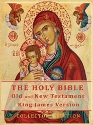  The Holy Bible: Old and New Testament Authorized King James Version: Collector\'s Edition 