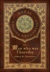  The Man Who Was Thursday (Royal Collector\'s Edition) (Case Laminate Hardcover with Jacket) 