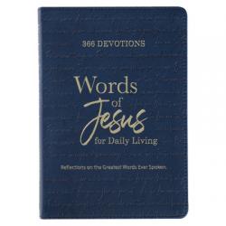  366 Devotions Words of Jesus for Daily Living Reflections on the Greatest Words Ever Spoken, Blue Faux Leather 