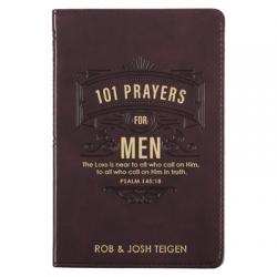  101 Prayers for Men, Powerful Prayers to Encourage Men, Faux Leather Flexcover 
