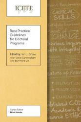  Best Practice Guidelines for Doctoral Programs 