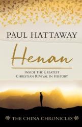  Henan: Inside the Greatest Christian Revival in History 