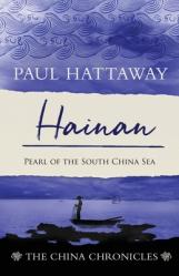  Hainan: Pearl of the South China Sea 