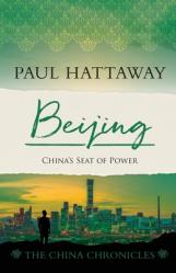  Beijing: China\'s Seat of Power 