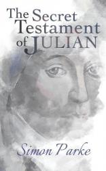  The Secret Testament of Julian 