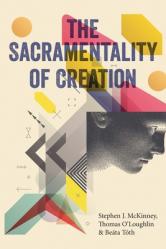  The Sacramentality of Creation 