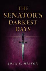  The Senator\'s Darkest Days 