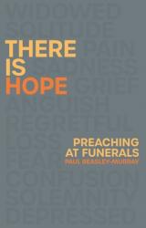  There Is Hope: Preaching at Funerals 