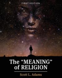  The \"Meaning\" of Religion 
