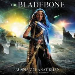  The Bladebone Lib/E: Book Four of the Khorasan Archives 