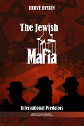  The Jewish Mafia: International Predators 