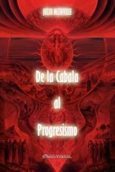  De la Cabala al Progresismo 