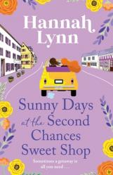  Sunny Days at the Second Chances Sweet Shop 