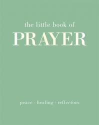  The Little Book of Prayer 