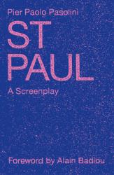  St. Paul: A Screenplay 