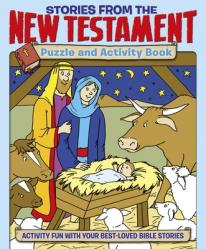  Stories from the New Testament Puzzle and Activity Book: Activity Fun with Your Best-Loved Bible Stories 