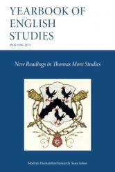  New Readings in Thomas More Studies (Yearbook of English Studies 54) 