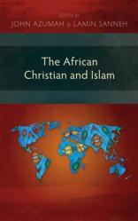  The African Christian and Islam 