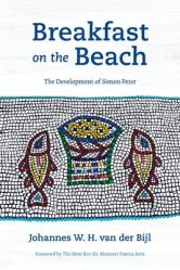  Breakfast on the Beach: The Development of Simon Peter 