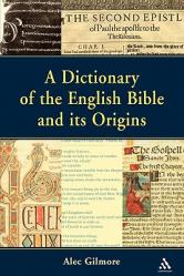  Dictionary of the English Bible and Its Origins 