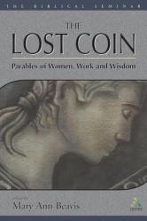  Lost Coin: Parables of Women, Work, and Wisdom 