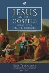  Jesus and the Gospels (2nd Edition) 