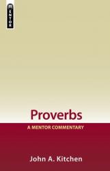  Proverbs: A Mentor Commentary 