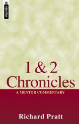  1 & 2 Chronicles: A Mentor Commentary 