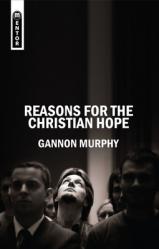  Reasons for the Christian Hope 