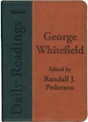  Daily Readings - George Whitefield 