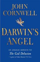  Darwin\'s Angel: A Seraphic Response to the God Delusion 
