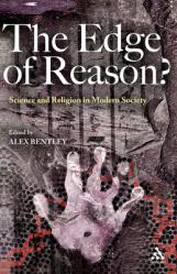  The Edge of Reason?: Science and Religion in Modern Society 