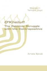  O\'Kheiluf! The Rabbinic Struggle with the Contrapositive 