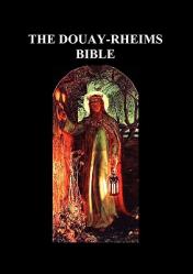  Douay-Rheims Bible: (complete with notes) 