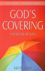  God\'s Covering: A Place of Healing 
