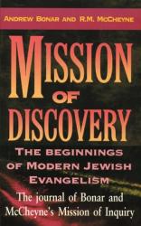  Mission of Discovery: The Beginning of Modern Jewish Evangelism 