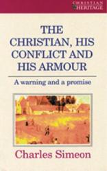  The Christian, His Conflict and His Armour: A Warning and a Promise 