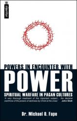  Powers in Encounters with Powers: Paul\'s Concept of Spiritual Warfare in Ephesians 6:10-12: An African Christian Perspective 
