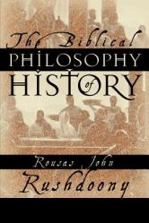  The Biblical Philosophy of History 