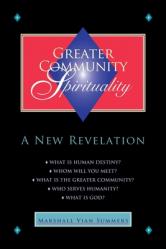  Greater Community Spirituality 