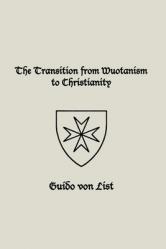  The Transition from Wuotanism to Christianity 