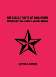  The Occult Roots of Bolshevism 