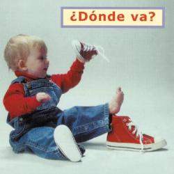  Donde Va? = Where Does It Go? 