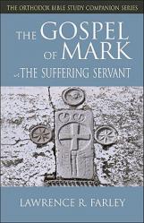  Gospel of Mark: The Suffering Servant 