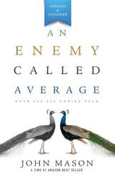  An Enemy Called Average 