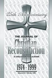  The Journal of Christian Reconstruction 