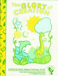  The Glory of Creation 