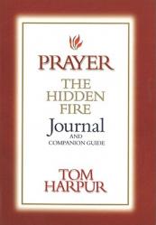  Prayer: The Hidden Fire Journal & Companion Guide 