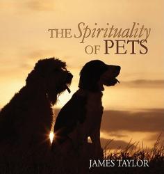  The Spirituality of Pets 