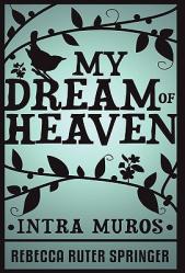  My Dream of Heaven 